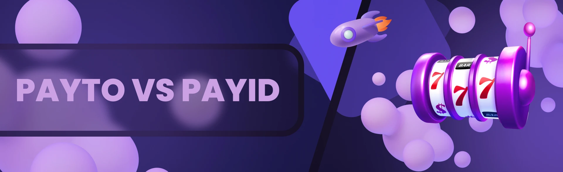 PayTo vs PayID banner.